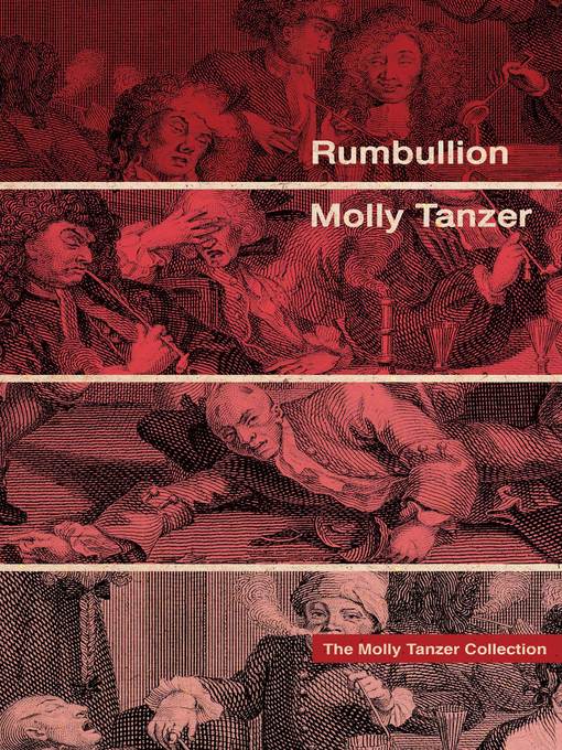 Title details for Rumbullion by Molly Tanzer - Available